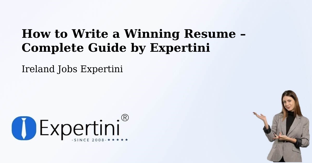 Resume Writing Guide for Job Seekers – Ferns - Ferns, Ireland Jobs Expertini
